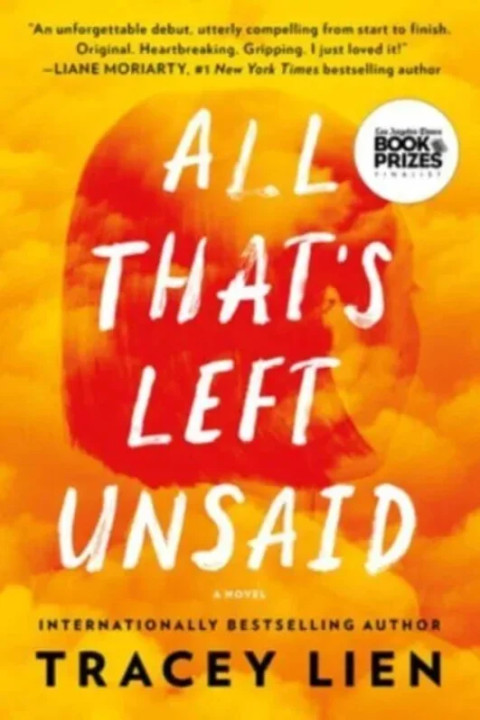 Omslag: All That's Left Unsaid - A Novel