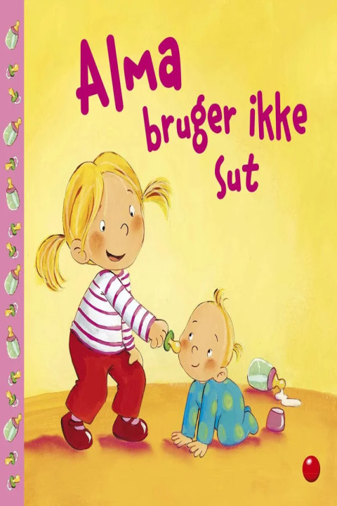 Omslag: Alma bruger ikke sut