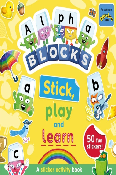 Omslag: Alphablocks Stick Play And Learn A Sticker Activity Book