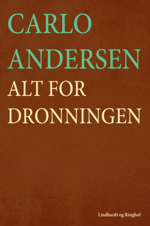 Omslag: Alt for dronningen