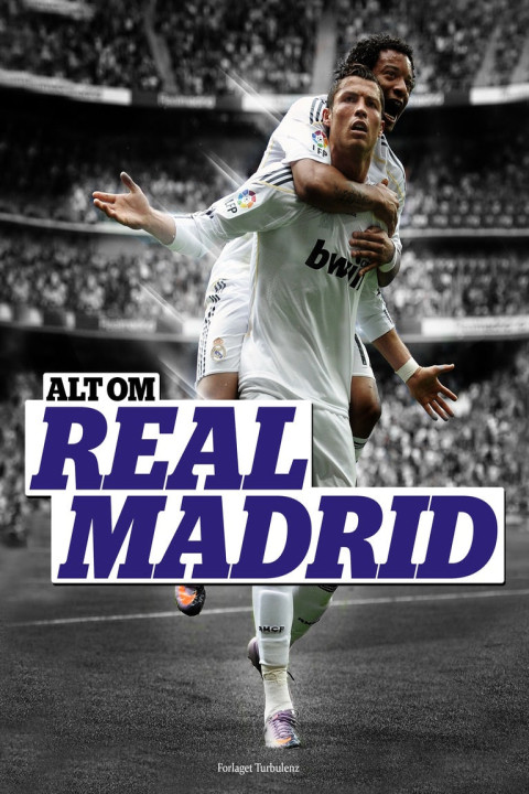 Omslag: Alt om Real Madrid