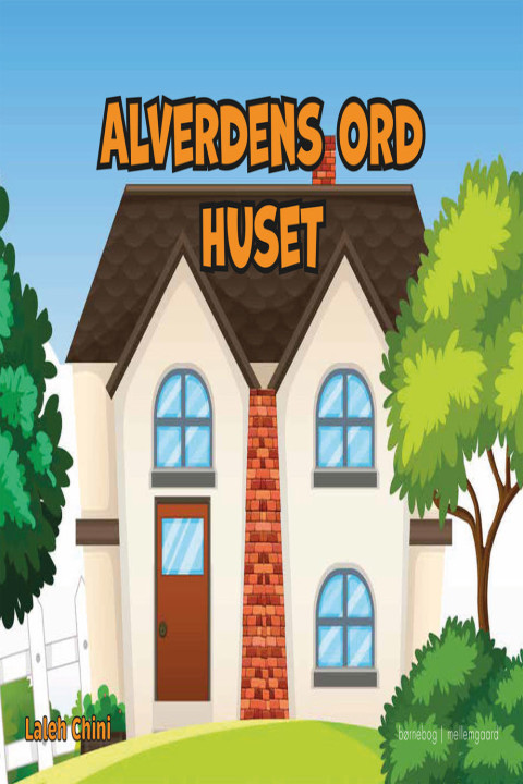 Omslag: ALVERDENS ORD - HUSET