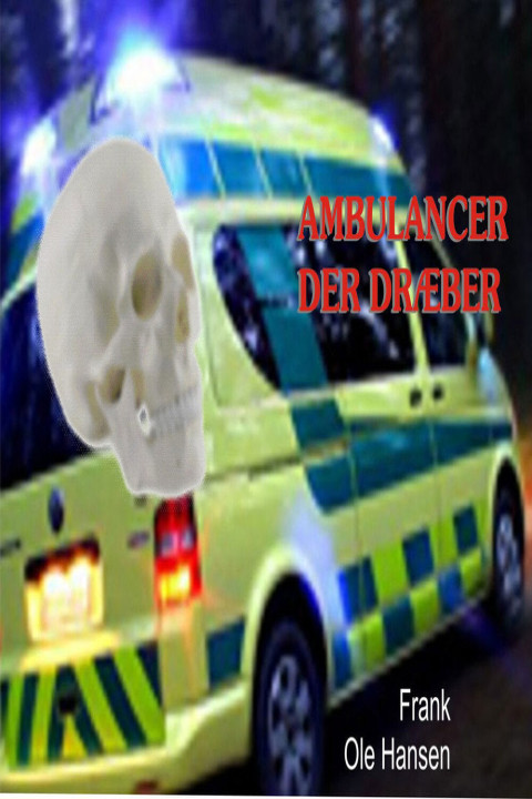 Omslag: Ambulancer der dræber