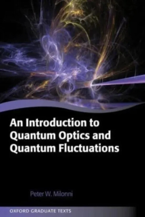Omslag: An Introduction to Quantum Optics and Quantum Fluctuations