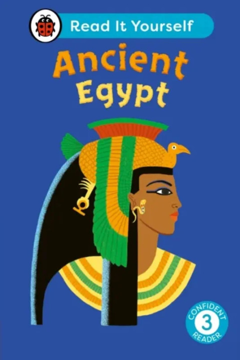 Omslag: Ancient Egypt: Read It Yourself - Level 3 Confident Reader