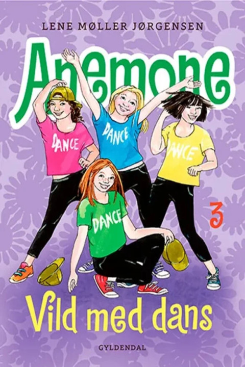 Omslag: Anemone 3 - Vild med dans