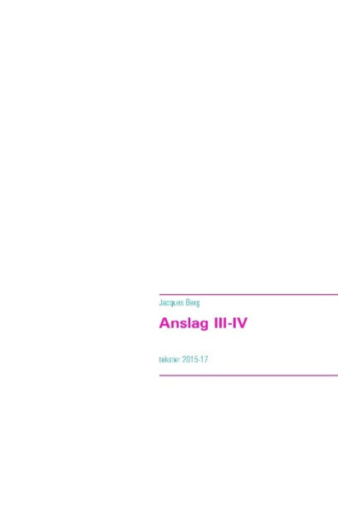 Omslag: Anslag III-IV