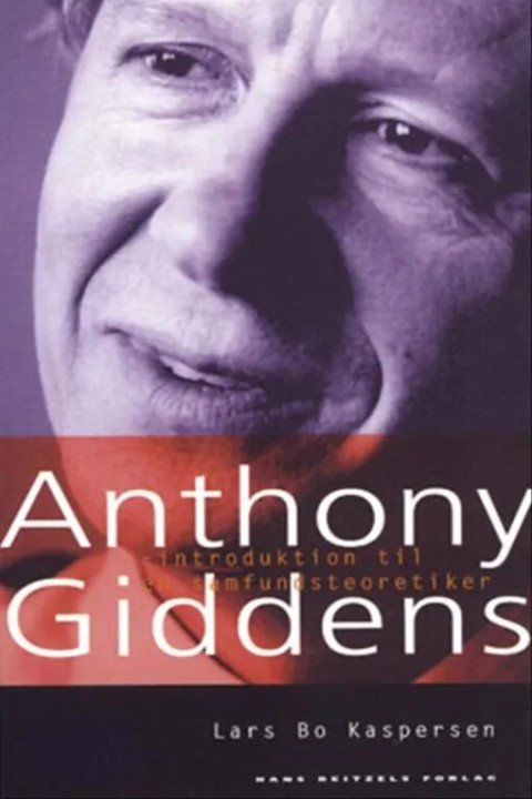 Omslag: Anthony Giddens - - introduktion til en samfundsteoretiker