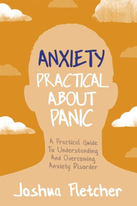 Omslag: Anxiety Practical About Panic
