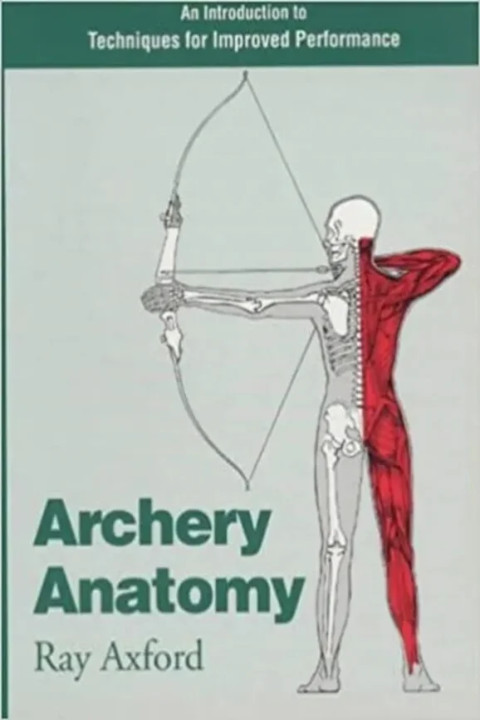 Omslag: Archery Anatomy - An Introduction to Techniques for Improved Performance