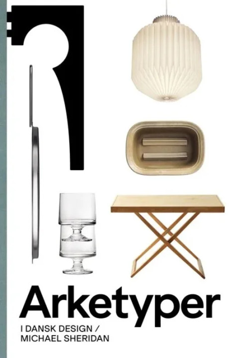 Omslag: Arketyper - i dansk design