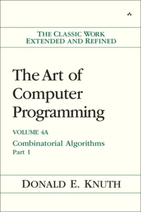 Omslag: Art of Computer Programming, The - Combinatorial Algorithms, Volume 4A, Part 1