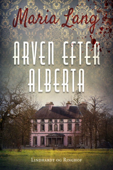 Omslag: Arven efter Alberta