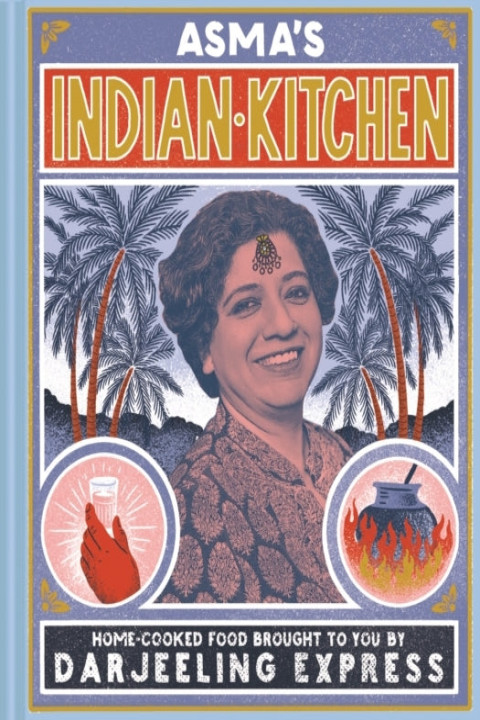 Omslag: Asma's Indian Kitchen