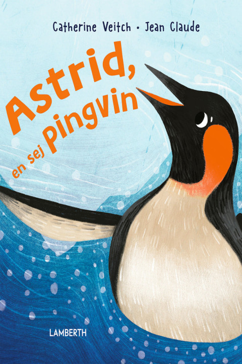 Omslag: Astrid, en sej pingvin