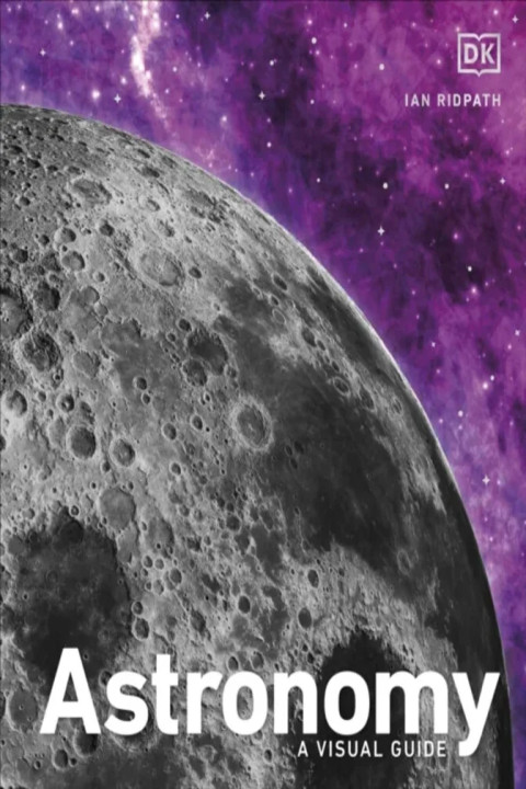 Omslag: Astronomy - A Visual Guide