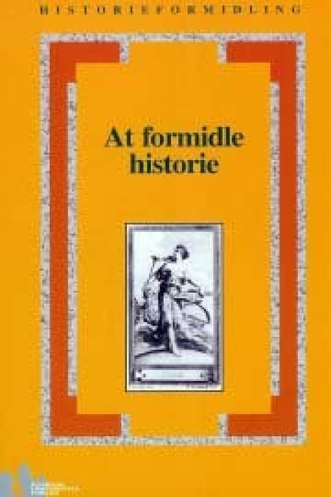 Omslag: At formidle historie