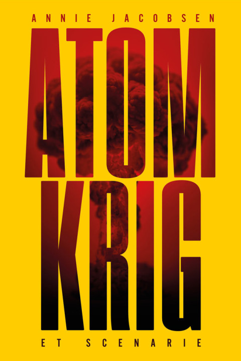 Omslag: Atomkrig - Et scenarie