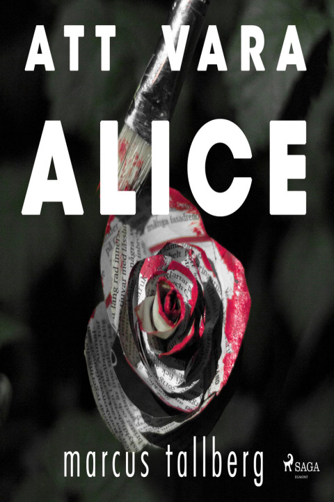 Omslag: Att vara Alice