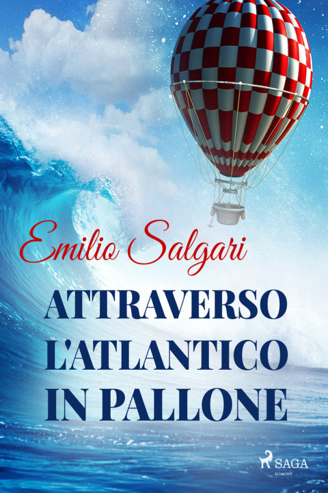 Omslag: Attraverso l'Atlantico in pallone