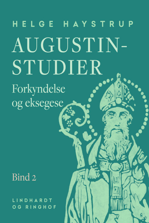 Omslag: Augustin-studier. Bind 2. Forkyndelse og eksegese