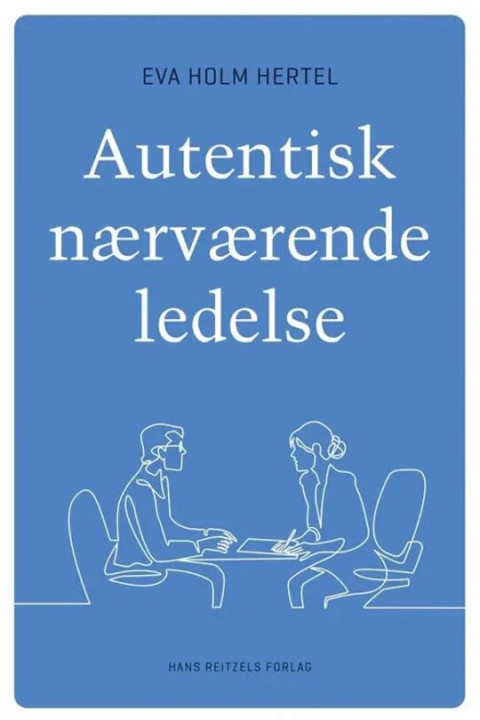 Omslag: Autentisk nærværende ledelse