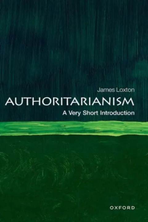 Omslag: Authoritarianism - A Very Short Introduction