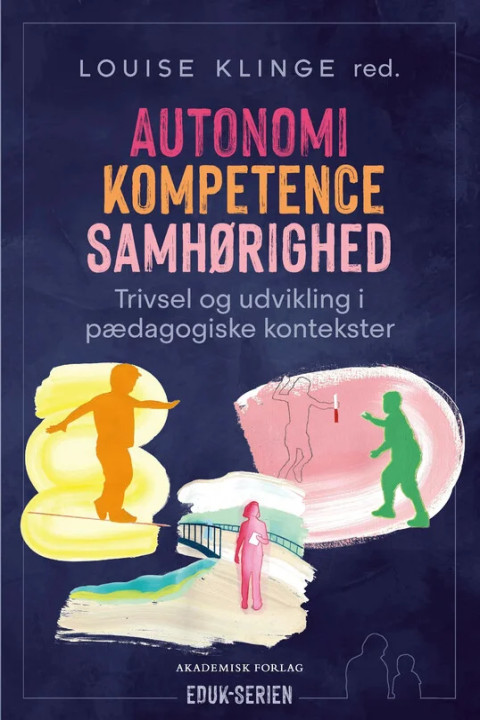 Omslag: Autonomi, kompetence, samhørighed
