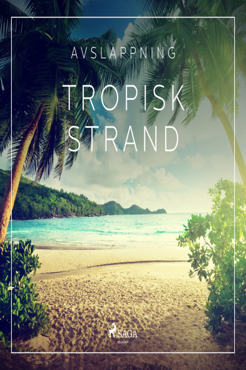 Omslag: Avslappning - Tropisk strand