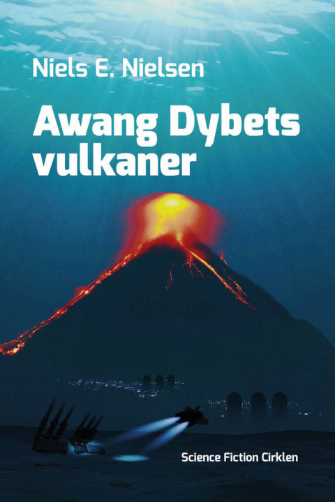 Omslag: Awang Dybets vulkaner