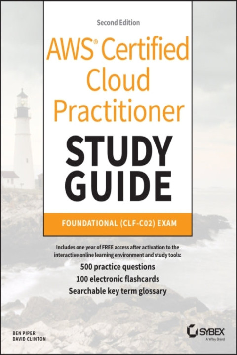Omslag: Aws Certified Cloud Practitioner Study Guide With 500 Practi