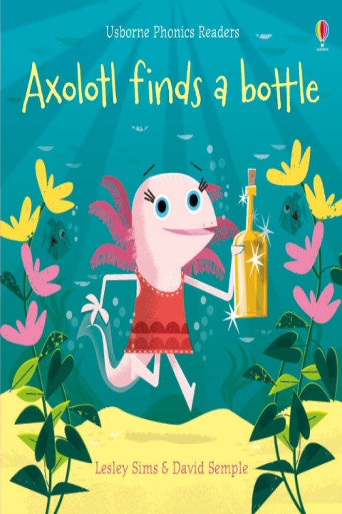 Omslag: Axolotl Finds a Bottle