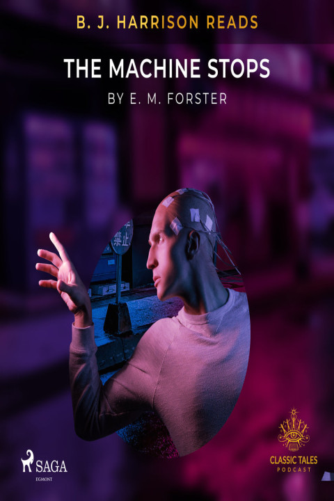 Omslag: B. J. Harrison Reads The Machine Stops