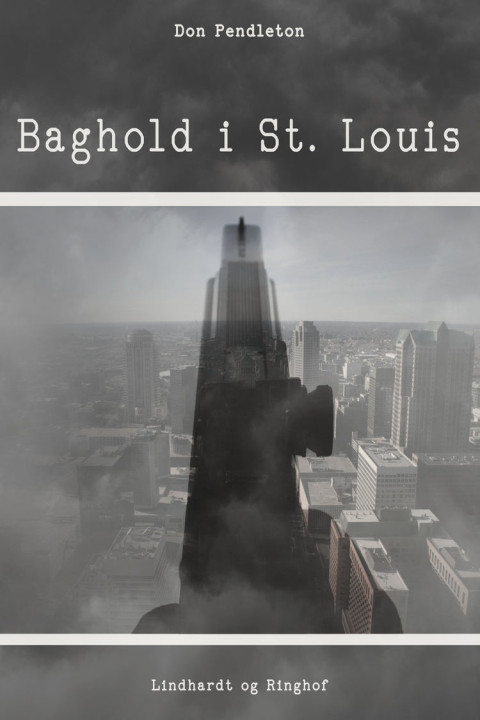 Omslag: Baghold i St. Louis