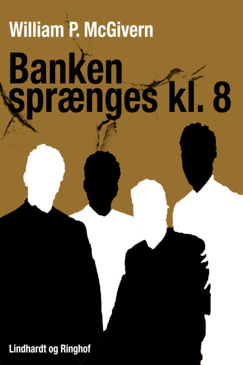 Omslag: Banken sprænges kl. 8