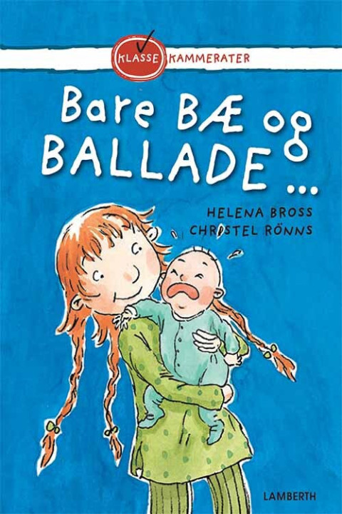 Omslag: Bare bæ og ballade ...