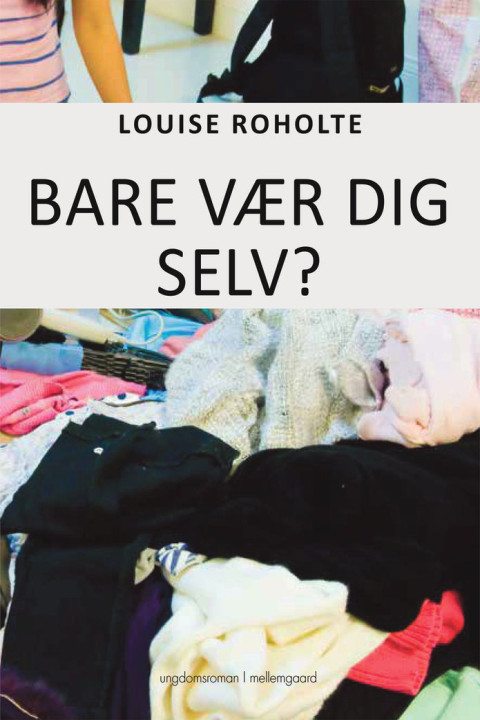 Omslag: Bare vær dig selv?