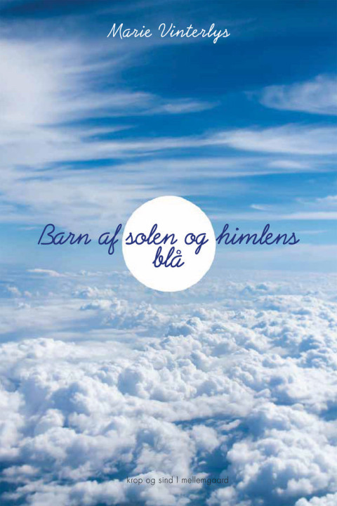 Omslag: BARN AF SOLEN OG HIMLENS BLÅ