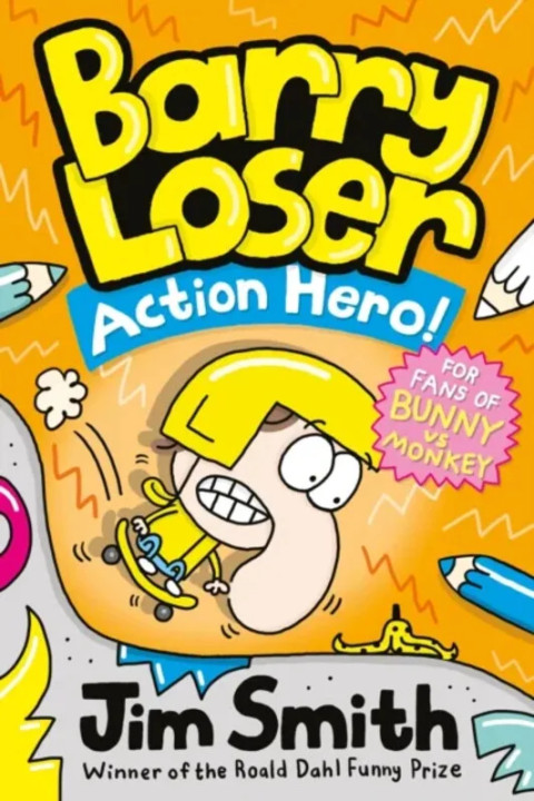 Omslag: Barry Loser: Action Hero!