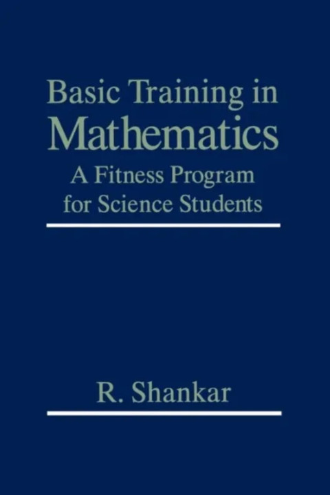 Omslag: Basic Training in Mathematics - A Fitness Program for Science Students