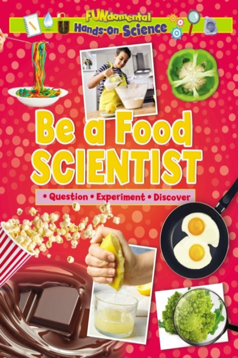 Omslag: Be A Food Scientist
