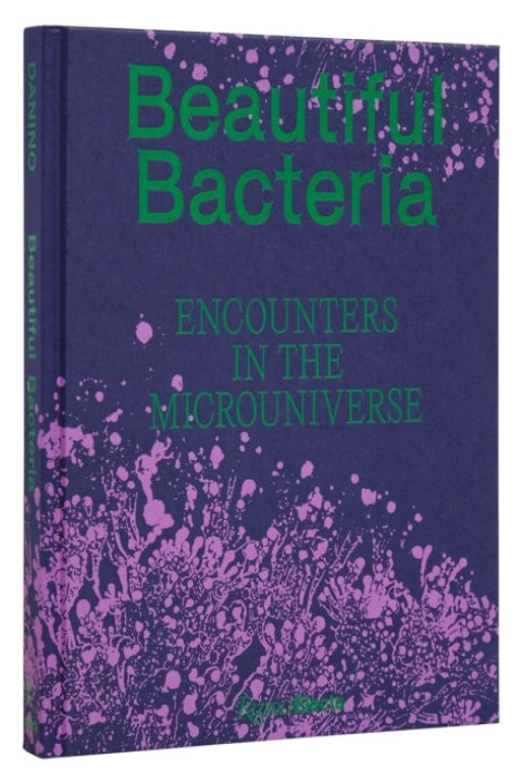 Omslag: Beautiful Bacteria