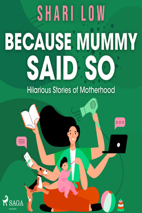 Omslag: Because Mummy Said So