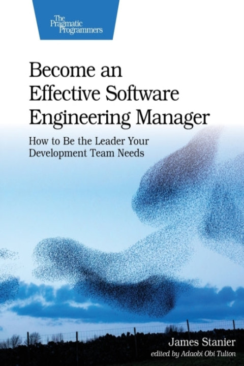 Omslag: Become an Effective Software Engineering Manager