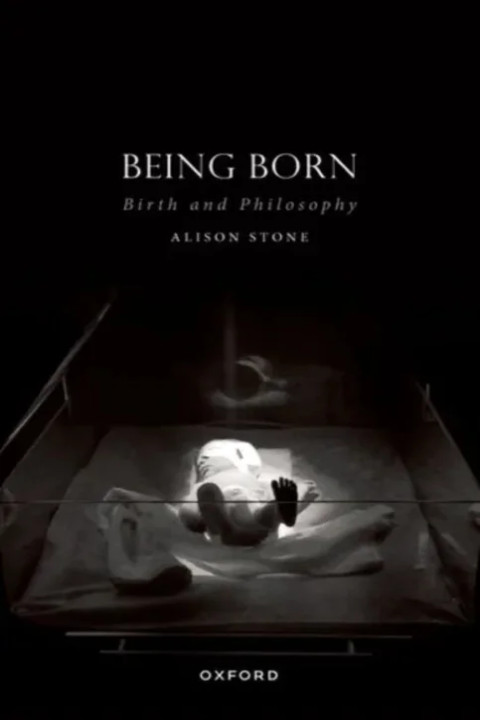 Omslag: Being Born - Birth and Philosophy
