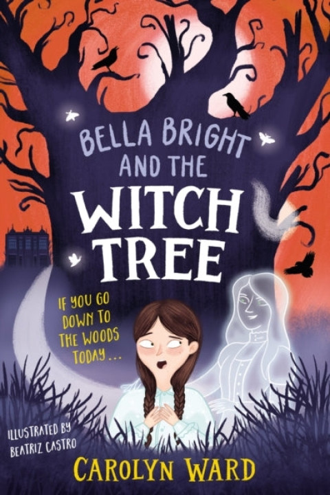Omslag: Bella Bright and The Witch Tree