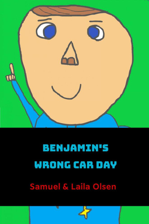 Omslag: Benjamin s Wrong Car Day
