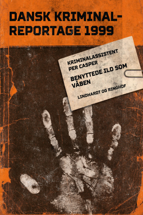 Omslag: Benyttede ild som våben