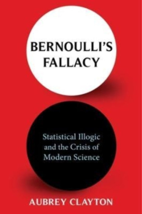 Omslag: Bernoulli s Fallacy
