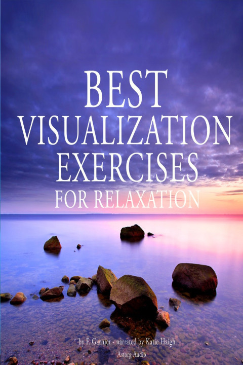 Omslag: Best Visualization Exercises for Relaxation